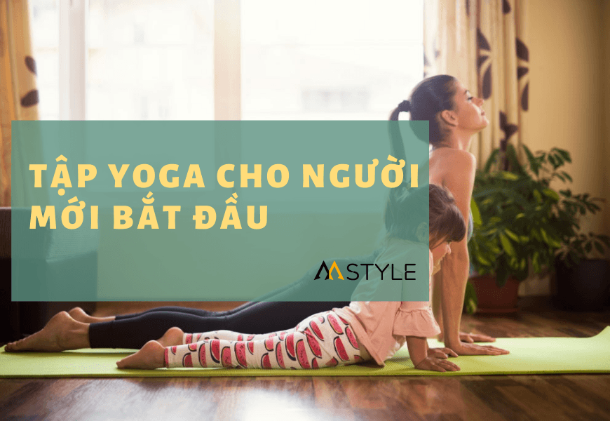 Tập yoga cho người mới bắt đầu